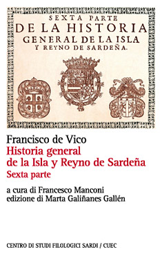 Historia general de la Isla y Reyno de Sardeña. Sexta parte