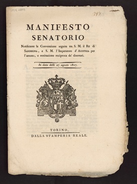 Manifesto senatorio notificante la Convenzione seguita tra il S.M. il Re di Sardegna, e S. M. l'Imperatore d'Austria per l'arresto e restituzione reciproca de' disertori