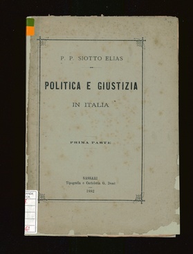 Politica e giustizia in Italia : Vol. I