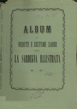 La Sardegna Illustrata : volume 1