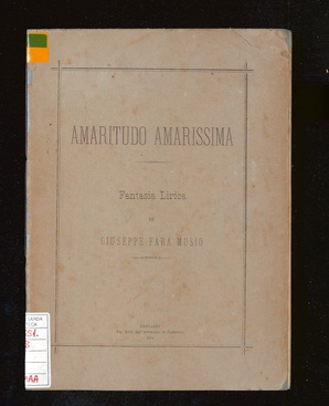Amaritudo amarissima: fantasia lirica di Giuseppe Fara Musio