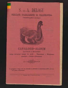 Catalogo-album illustrato e descrittivo delle diverse razze di polli, tacchini, faraone, anitre, oche e piccioni